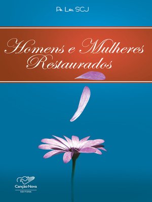 cover image of Homens e mulheres restaurados